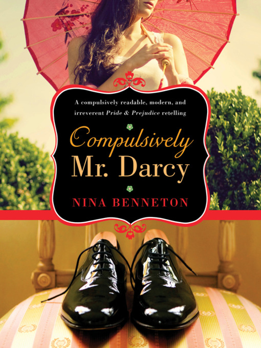 Title details for Compulsively Mr. Darcy by Nina Benneton - Available